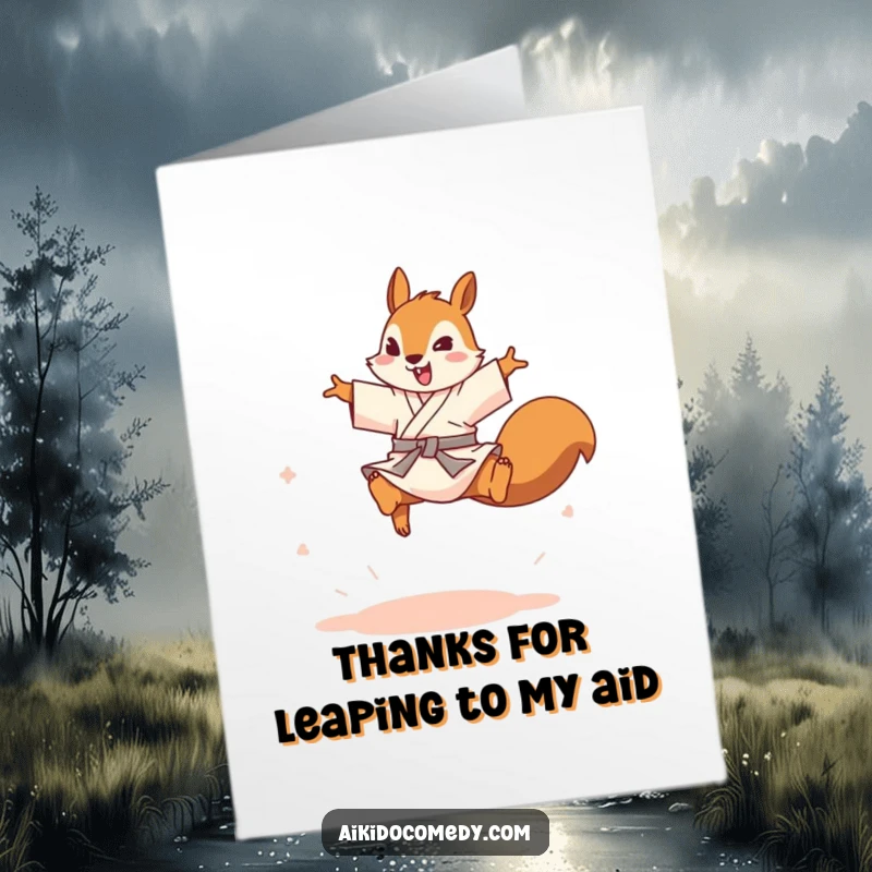 Funny Free Printable Thank You Card with a playful squirrel in a gi leaping over an imaginary opponent, with gratitude.