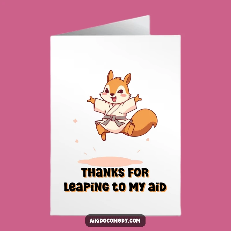 Free Printable Thank You Card: Grateful Squirrel Leaps, Humorous Downloadable Gift