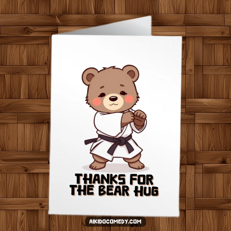 Funny Free Printable Thank You Card with a determined bear cub in a gi practicing a gentle Aikido roll, showing gratitude.